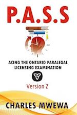 P.A.S.S. : Acing the Ontario Paralegal-Licensing Examination, Version 2 