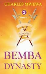 BEMBA DYNASTY II: Triology, a Novel (2/3) 