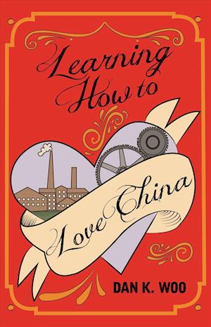 Learning How to Love China