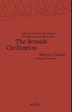 The Bossale Civilisation