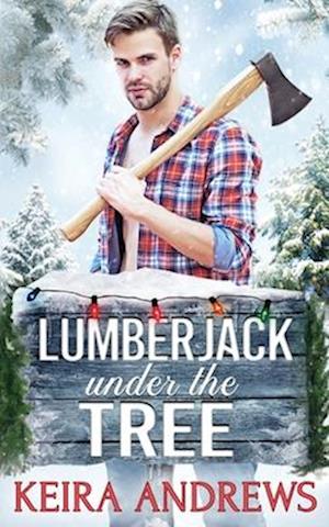 Lumberjack Under the Tree