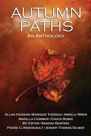 Autumn Paths: An Anthology