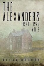 The Alexanders. Vol. 2 1921 - 1925 