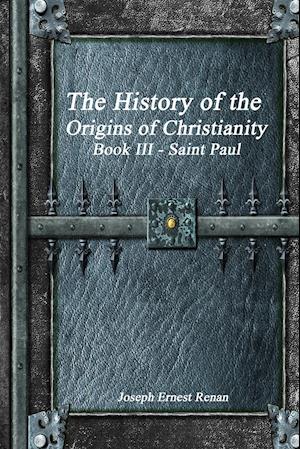 The History of the Origins of Christianity