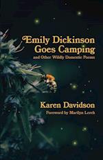 Emily Dickinson Goes Camping