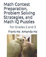 Math Contest preparation, Problem Solving Strategies, and Math IQ Puzzles