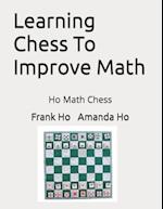 Learning Chess To Improve Math