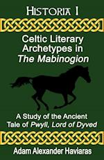 Celtic Literary Archetypes in The Mabinogion