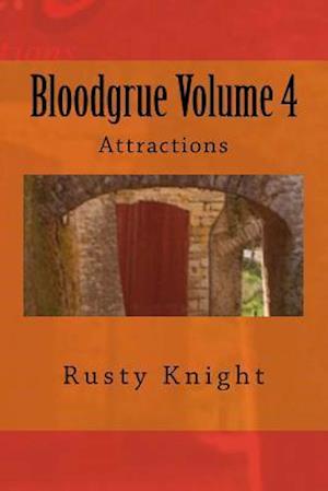 Bloodgrue Volume 4