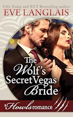 The Wolf's Secret Vegas Bride