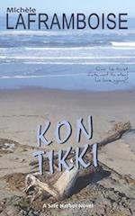 Kon Tikki: A Safe Harbor Novel 