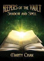 Shadow and Spell