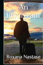 An Immigrant