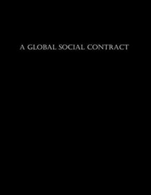 A GLOBAL SOCIAL CONTRACT