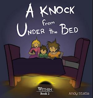 A Knock from Under the Bed