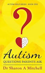 Autism Questions Parents Ask 