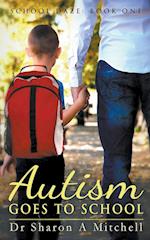 Autism Goes to School 