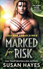 Marked For Risk: An Alien Fated Mates Romance 
