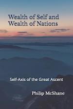 Wealth of Self and Wealth of Nations