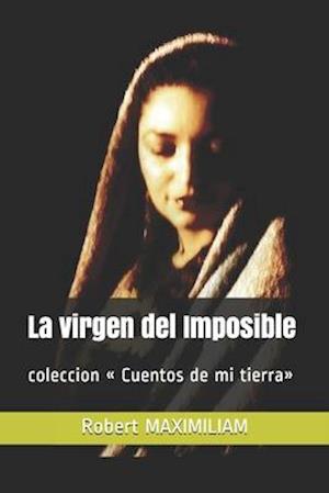 La virgen del Imposible