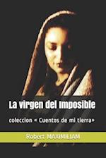 La virgen del Imposible