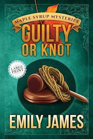 Guilty or Knot
