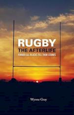 Rugby - The Afterlife