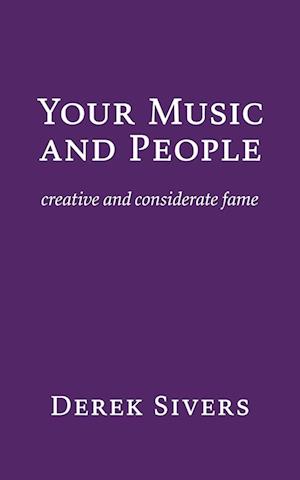 Your Music and People