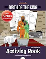 Birth of the King Activity Book 