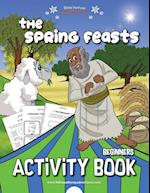 The Spring Feasts Beginners Activity Book 