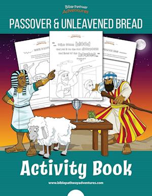 The Passover & Unleavened Bread Activity Book