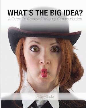 What's The Big Idea?