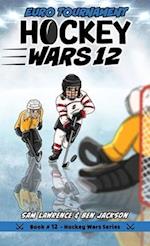 Hockey Wars 12: Euro Tournament 