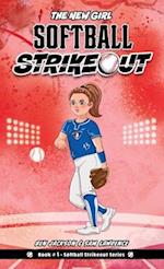Softball Strikeout: The New Girl 