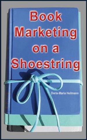 Book Marketing on a Shoestring