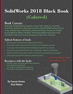 SolidWorks 2018 Black Book (Colored)