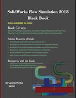 SolidWorks Flow Simulation 2018 Black Book