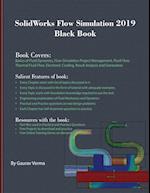 SolidWorks Flow Simulation 2019 Black Book