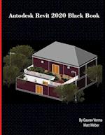 Autodesk Revit 2020 Black Book