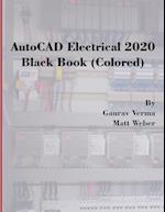 AutoCAD Electrical 2020 Black Book (Colored)