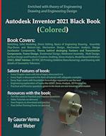 Autodesk Inventor 2021 Black Book (Colored) 