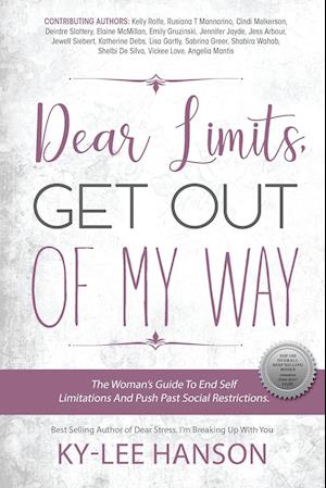 Dear Limits, Get Out Of My Way.
