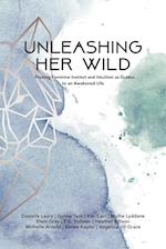 Unleashing Her Wild