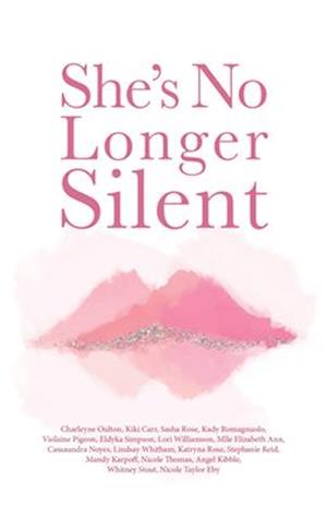 She's No Longer Silent