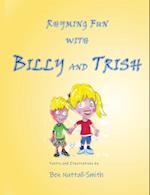 Rhyming Fun With Billy and Trish 