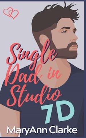 Single Dad in Studio 7D