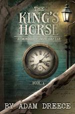 The King's Horse - Book 1