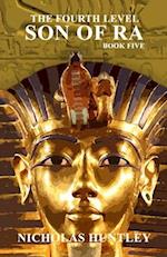 The Fourth Level - Book Five - Son of Ra 