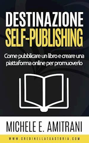 Destinazione Self-Publishing