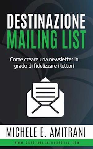 Destinazione Mailing List